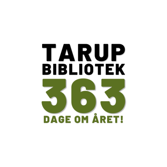 Tarup Bibliotek 363 dage om året