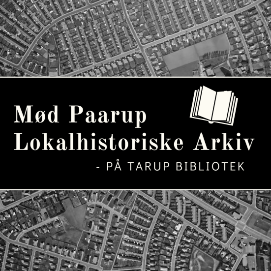 Mød Paarup Lokalhistoriske Arkiv på Tarup Bibliotek