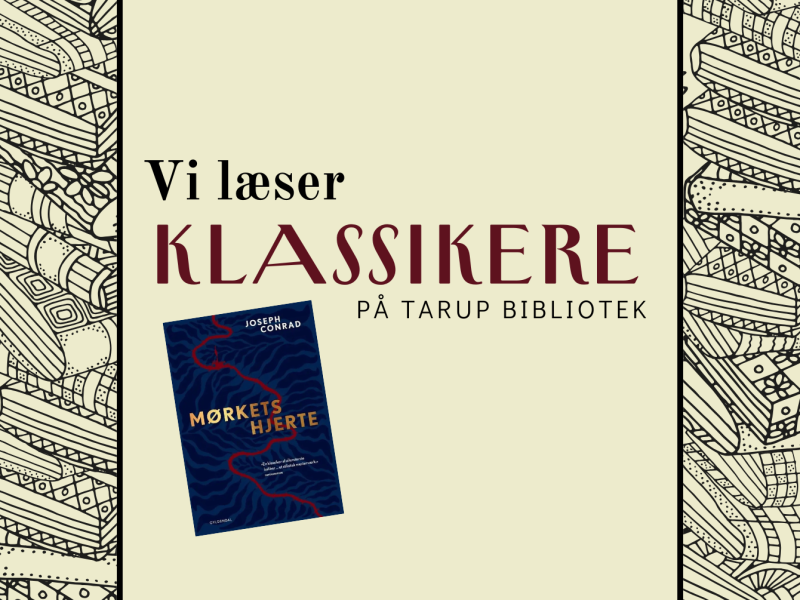 Vi læser klassikere: Mørkets hjerte