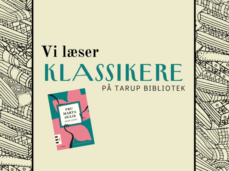 Vi læser klassikere: Fru Martha Oulie