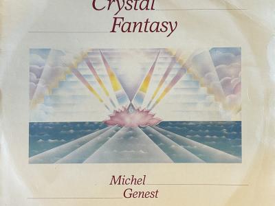 Michel Genest - Crystal Fantasy, 1984