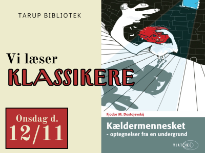 Vi læse klassikere: Kældermennesket